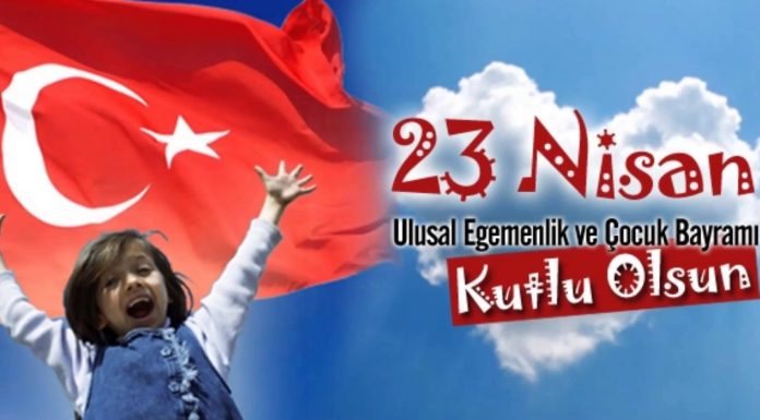 Ulusal Egemenlik ve Çocuk Bayramı Dubai 23 Nisan Ulusal Egemenlik ve Çocuk Bayramı